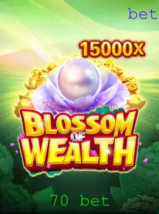 BlossomofWealth: Descubra As Regras e Estratégias do Novo Jogo De Apostas '70 Bet'