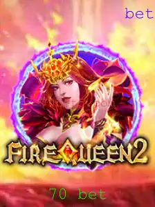 Descubra o Fascinante Mundo de FireQueen2 e a Estratégia 70 Bet