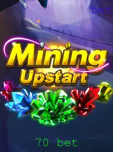Descubra o Fascinante Mundo de MiningUpstart com a Estratégia 70 Bet